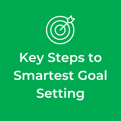 Key Steps to Smarter Goal Setting
